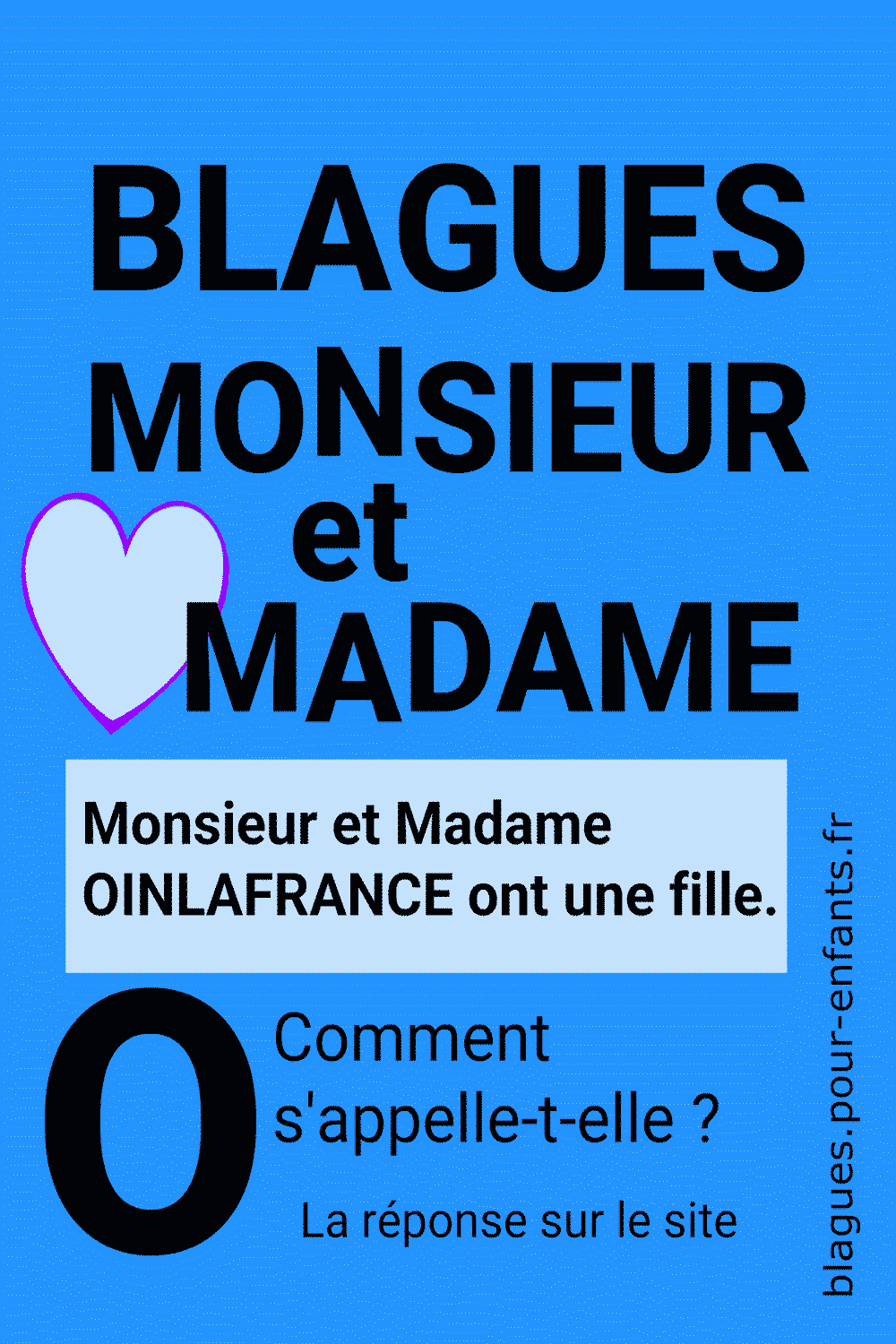 Blague Monsieur et Madame en o pour enfants